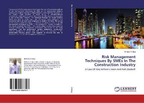 Risk Management Techniques By SMEs In The Construction Industry: A Case Of King Williams Town And Port Elizabeth