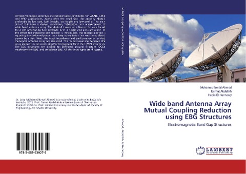 Wide band Antenna Array Mutual Coupling Reduction using EBG Structures: Electromagnetic Band Gap Structures