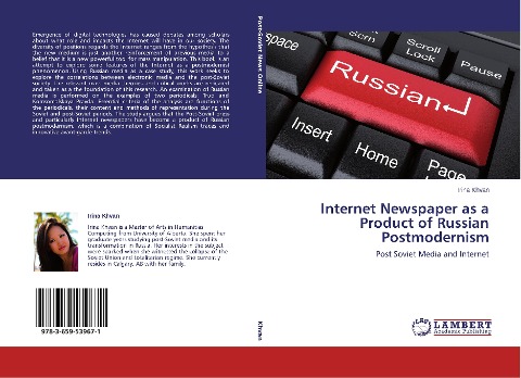 Internet Newspaper as a Product of Russian Postmodernism: Post Soviet Media and Internet
