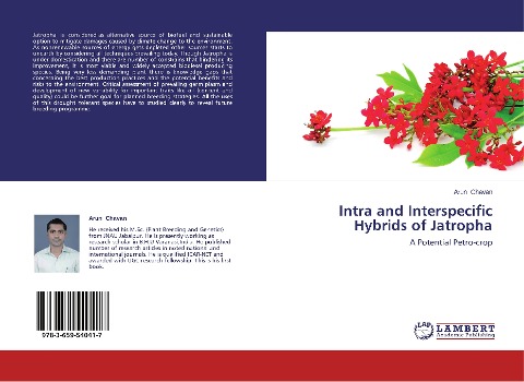 Intra and Interspecific Hybrids of Jatropha: A Potential Petro-crop