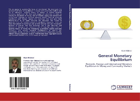 General Monetary Equilibrium: Domestic, Foreign and International Monetary Equilibrium in Money and Commodity Markets