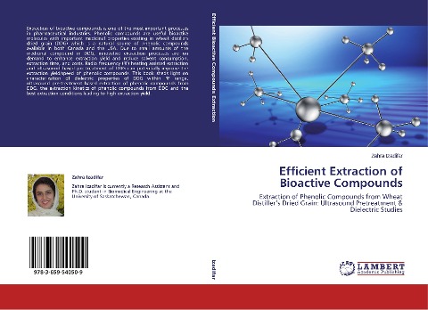 Efficient Extraction of Bioactive Compounds: Extraction of Phenolic Compounds from Wheat Distillers Dried Grain: Ultrasound Pretreatment & Dielectric Studies