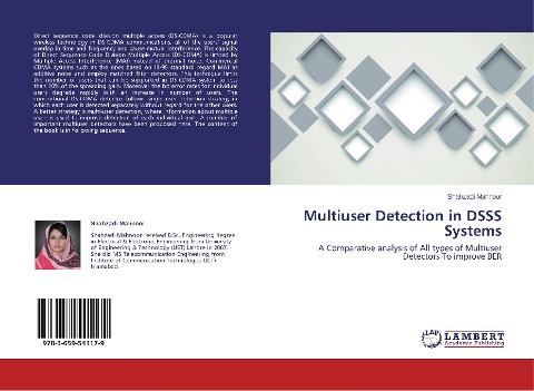 Multiuser Detection in DSSS Systems: A Comparative analysis of All types of Multiuser Detectors To improve BER