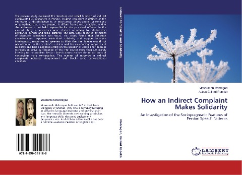 How an Indirect Complaint Makes Solidarity: An Investigation of the Sociopragmatic Features of Persian Speech Patterns