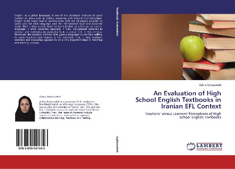 An Evaluation of High School English Textbooks in Iranian EFL Context: Teachers versus Learners Perceptions of High School English Textbooks