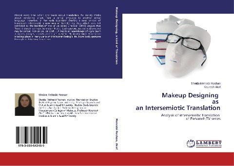 Makeup Designing as an Intersemiotic Translation: Analysis of intersemiotic translation of Parvaneh TV series
