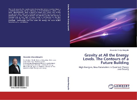 Gravity at All the Energy Levels. The Contours of a Future Building: High Energies, New Parameters  in  Quantum  Theory  and  Gravity