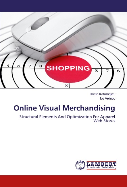 Online Visual Merchandising: Structural Elements And Optimization For Apparel Web Stores