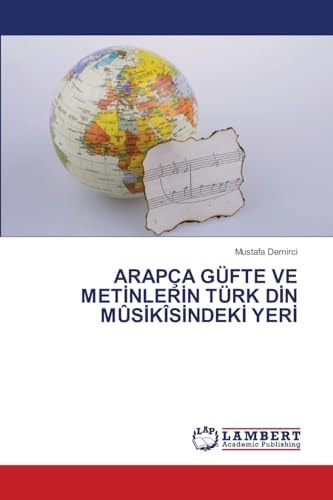 Arapça Güfte Ve Meti̇nleri̇n Türk Di̇n Mûsi̇kîsi̇ndeki̇ Yeri̇