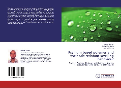Psyllium based polymer and their salt resistant swelling behaviour: Psyllium Plantago ,Hydrogel and their classification, Salt resistant swelling behaviour of hydrogels