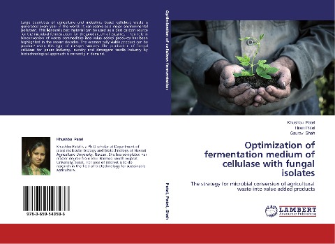 Optimization of fermentation medium of cellulase with fungal isolates: The strategy for microbial conversion of agricultural waste into value added products