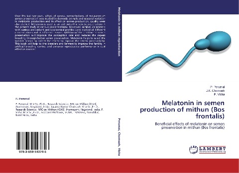 Melatonin in semen production of mithun (Bos frontalis): Beneficial effects of melatonin on semen preservation in mithun (Bos frontalis)