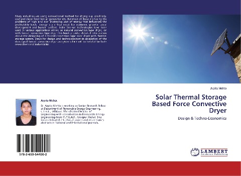 Solar Thermal Storage Based Force Convective Dryer: Design & Techno-Economics