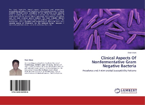 Clinical Aspects Of Nonfermentative Gram Negative Bacteria: Prevalence and Antimicrobial Susceptibility Patterns
