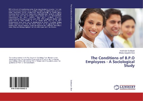 The Conditions of B.P.O Employees - A Sociological Study
