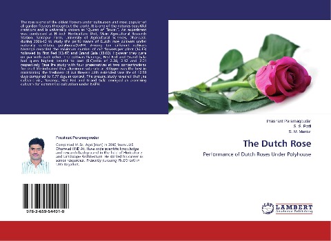 The Dutch Rose: Performance of Dutch Roses Under Polyhouse