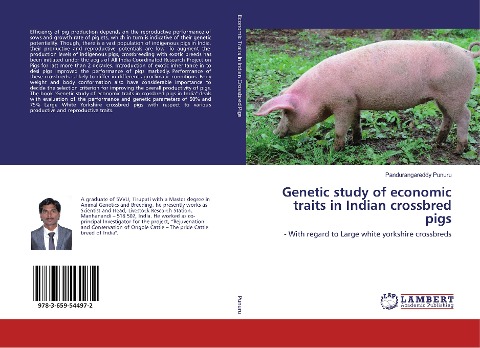 Genetic study of economic traits in Indian crossbred pigs: - With regard to Large white yorkshire crossbreds
