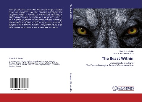 The Beast Within: Understanding Culture: The Psycho-Zoological Basis of Communication