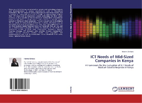 ICT Needs of Mid-Sized Companies in Kenya: A Framework for the Evaluation of ICT Needs of Medium-Sized Enterprises in Kenya