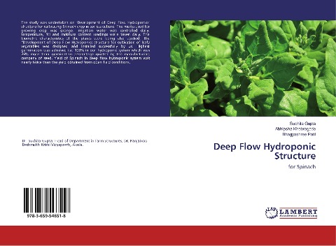 Deep Flow Hydroponic Structure: for Spinach