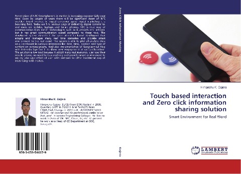 Touch based interaction and Zero click information sharing solution: Smart Environment for Real Word