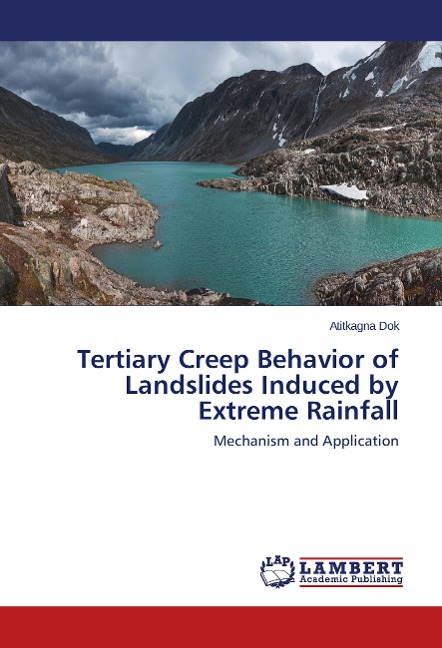 Tertiary Creep Behavior of Landslides Induced by Extreme Rainfall: Mechanism and Application
