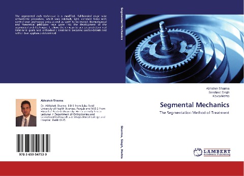 Segmental Mechanics: The Segmentation Method of Treatment