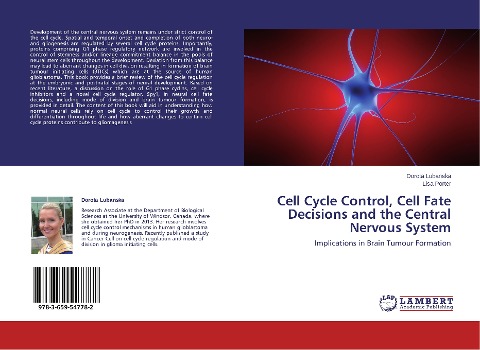 Cell Cycle Control, Cell Fate Decisions and the Central Nervous System: Implications in Brain Tumour Formation