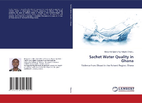 Sachet Water Quality in Ghana: Evidence from Obuasi in the Ashanti Region, Ghana