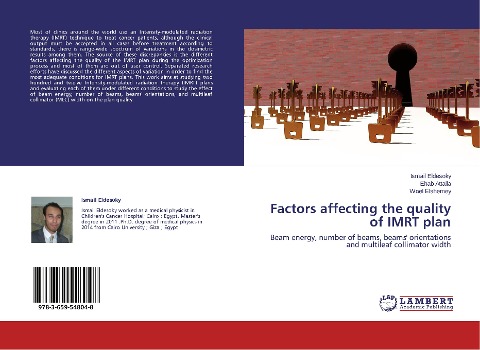 Factors affecting the quality of IMRT plan: Beam energy, number of beams, beams orientations and multileaf collimator width