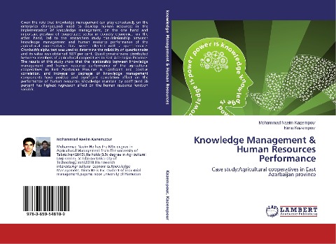 Knowledge Management & Human Resources Performance: Case study:Agricultural cooperatives in East Azarbaijan province