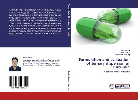 Formulation and evaluation of ternary dispersion of curcumin: A boon to herbal medicine