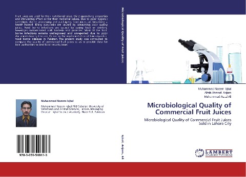 Microbiological Quality of Commercial Fruit Juices: Microbiological Quality of Commercial Fruit Juices Sold in Lahore City