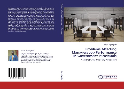 Problems Affecting Managers Job Performance In Government Parastatals: A study of Cross River State Water Board