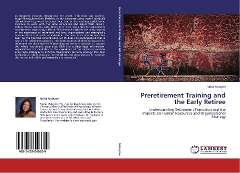 Preretirement Training and the Early Retiree: Understanding Retirement Transition and the Impacts on Human Resources and Organizational Strategy