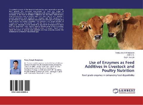 Use of Enzymes as Feed Additives in Livestock and Poultry Nutrition: feed grade enzymes in enhancing feed digestibility