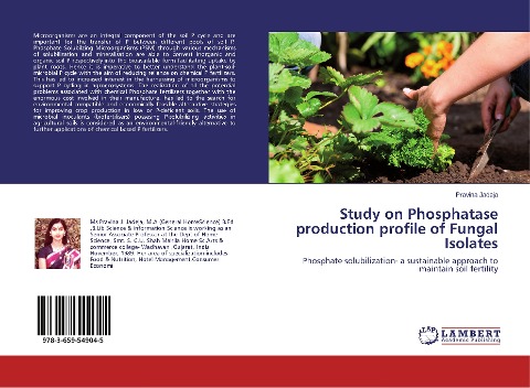 Study on Phosphatase production profile of Fungal Isolates: Phosphate solubilization- a sustainable approach to maintain soil fertility