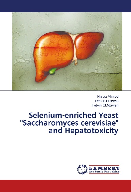 Selenium-enriched Yeast Saccharomyces cerevisiae and Hepatotoxicity