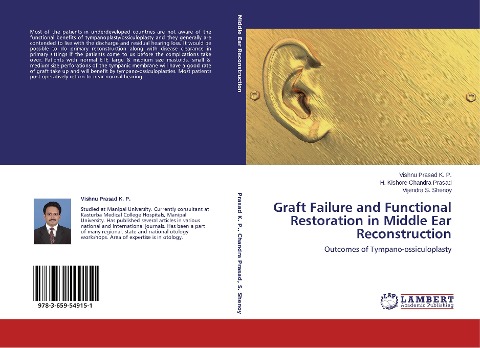 Graft Failure and Functional Restoration in Middle Ear Reconstruction: Outcomes of Tympano-ossiculoplasty