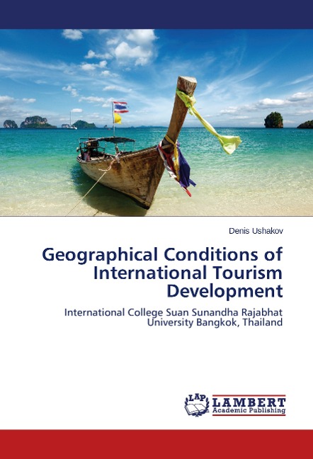 Geographical Conditions of International Tourism Development: International College Suan Sunandha Rajabhat University Bangkok, Thailand