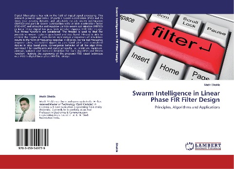 Swarm Intelligence in Linear Phase FIR Filter Design: Principles, Algorithms and Applications