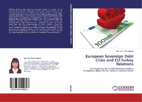 European Sovereign Debt Crisis and EU-Turkey Relations: The Impact on the Turkish Business People's Perceptions about the EU-Turkey's Customs Union