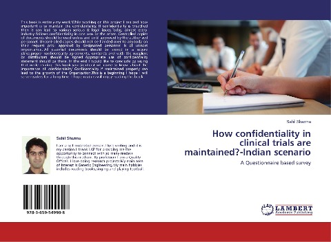 How confidentiality in clinical trials are maintained?-Indian scenario: A Questionnaire based survey