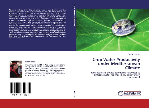 Crop Water Productivity under Mediterranean Climate: Faba bean and potato agronomic responses to different water regimes in a Mediterranean environment
