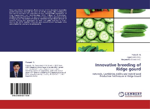 Innovative breeding of Ridge gourd: Heterosis, Combining Ability and Hybrid Seed Production Techniques in Ridge Gourd
