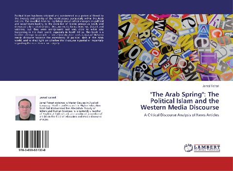 "The Arab Spring": The Political Islam and the Western Media Discourse: A Critical Discourse Analysis of News Articles