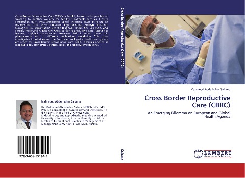 Cross Border Reproductive Care (CBRC): An Emerging Dilemma on European and Global Health Agenda
