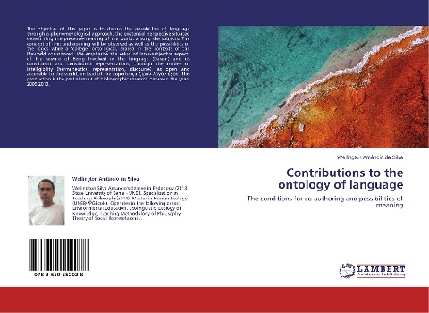 Contributions to the ontology of language: The conditions for co-authoring and possibilities of meaning