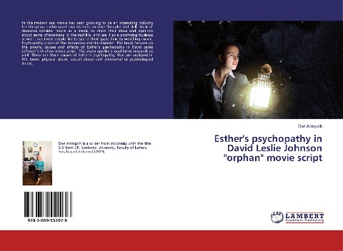 Esthers psychopathy in David Leslie Johnson orphan movie script