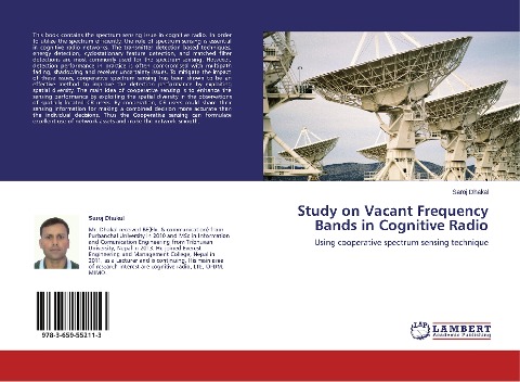 Study on Vacant Frequency Bands in Cognitive Radio: Using cooperative spectrum sensing technique